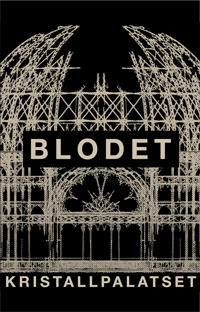 Blodet : Kristallpalatset cassette Blodet : Kristallpalatset cassette
