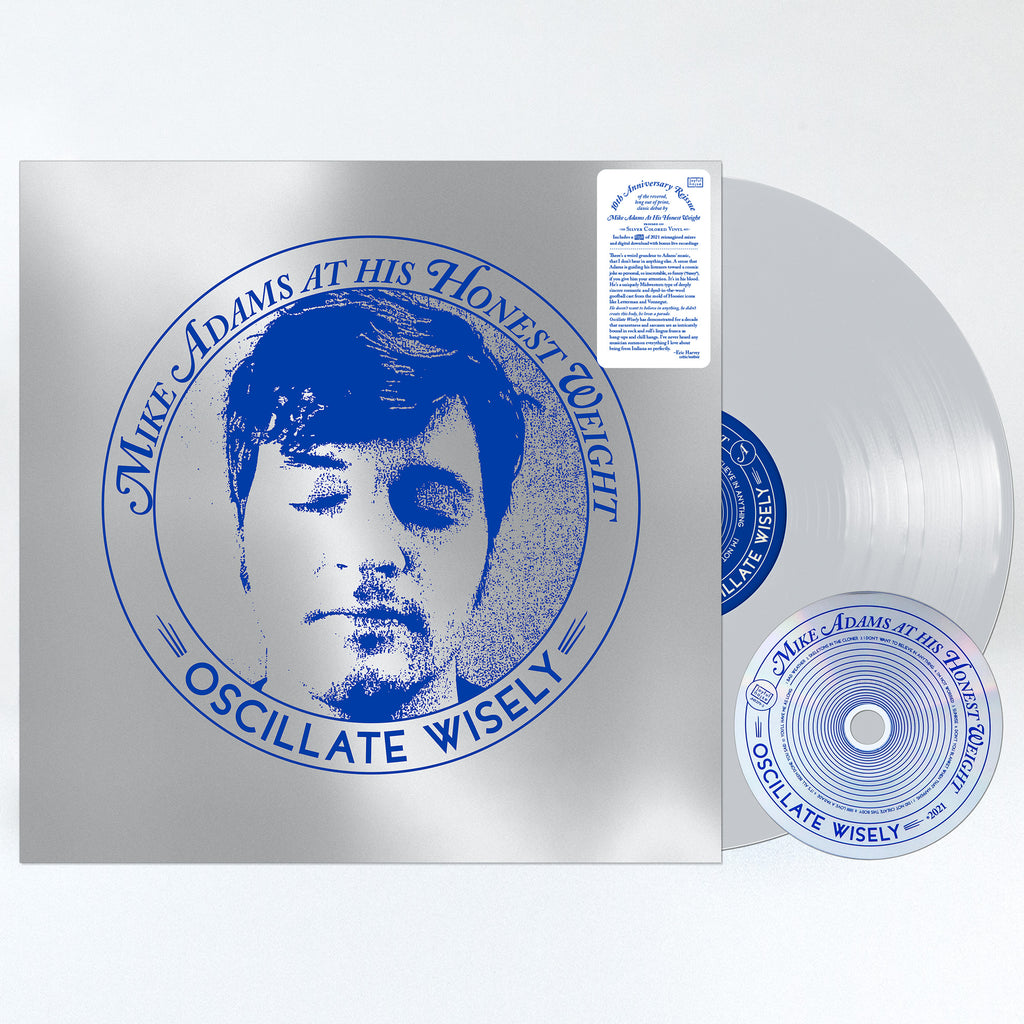 (image for) Mike Adams At His Honest Weight : Oscillate Wisely LP (Silver)