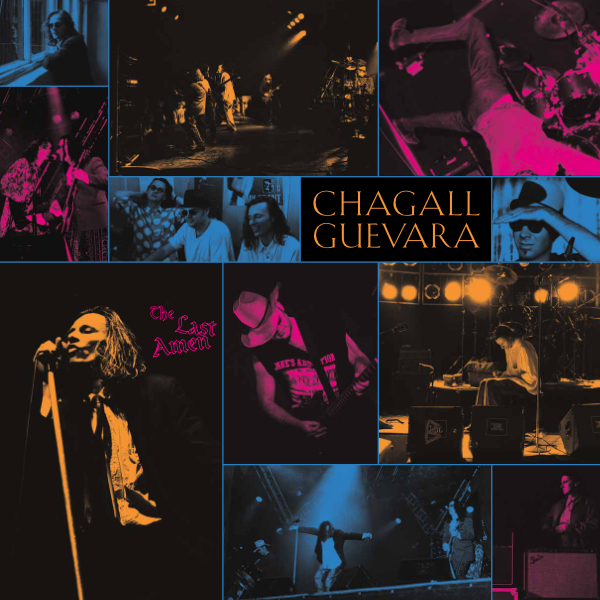 (image for) Chagall Guevara : The Last Amen cd